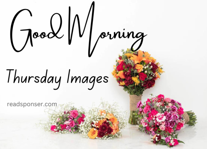 Good Morning Thursday Images